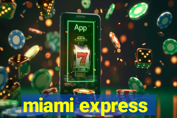 miami express